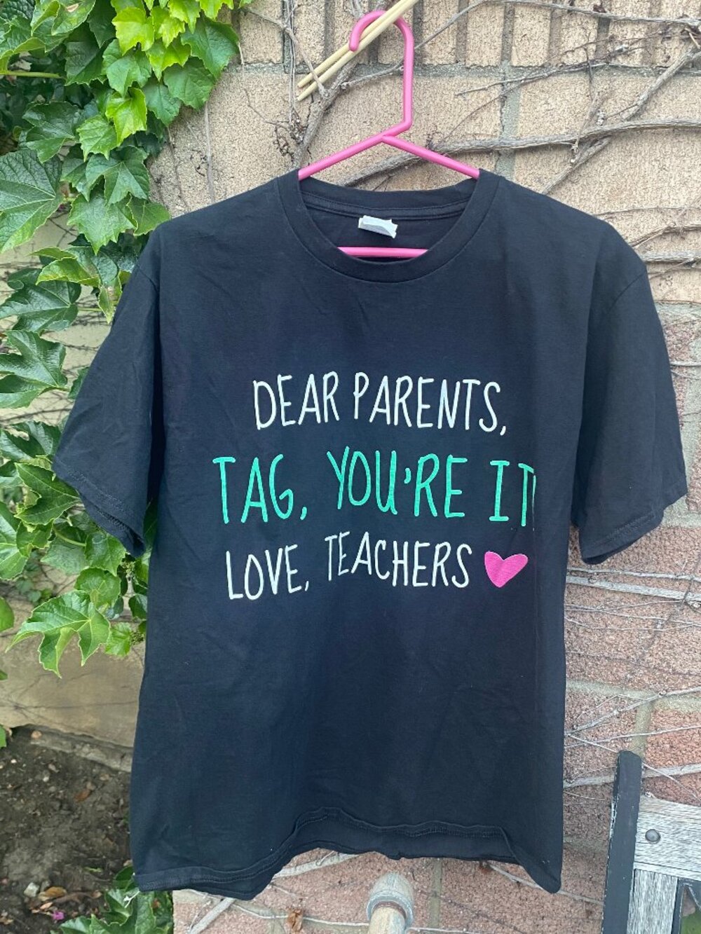 Dear Parents, Tag You're It!  Love, Teachers Large T-shirt